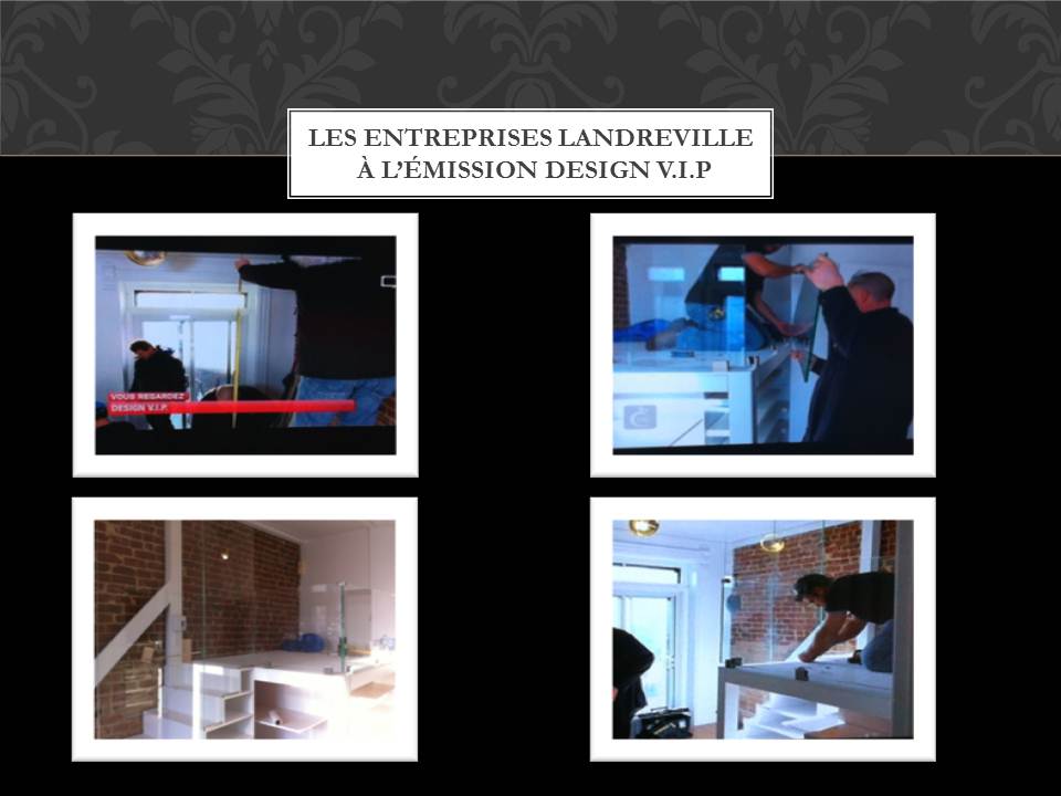 les entreprises Landreville - émission Design V.I.P à Canal Vie